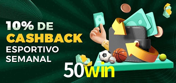 10% de bônus de cashback na 50win